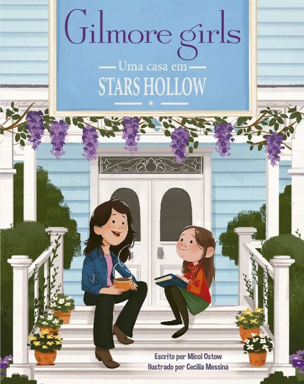 Gilmore Girls - Uma Casa em Stars Hollow