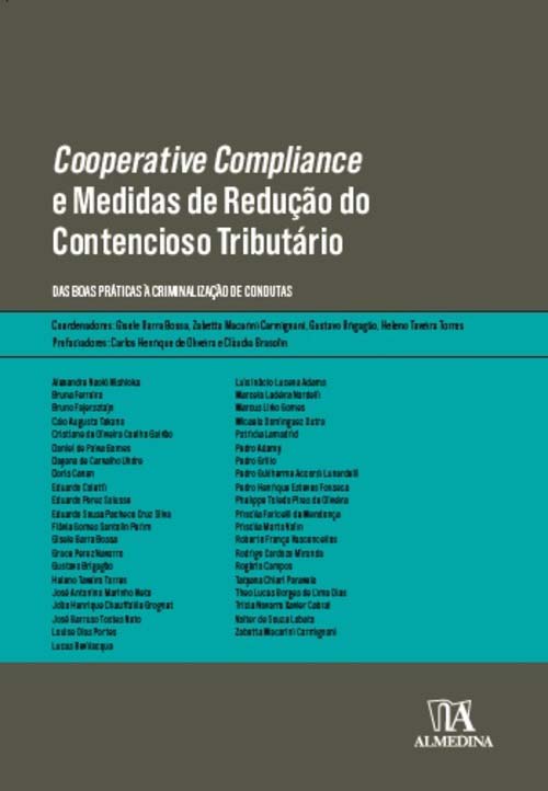 COOPERATIVE COMPLIANCE E MEDIDAS DE REDUçãO DO CONTENCIOSO TRIBUTáRIO - DAS