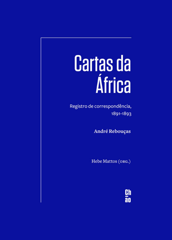 CARTAS DA ÁFRICA: REGISTRO DE CORRESPONDêNCIA, 1891-1893