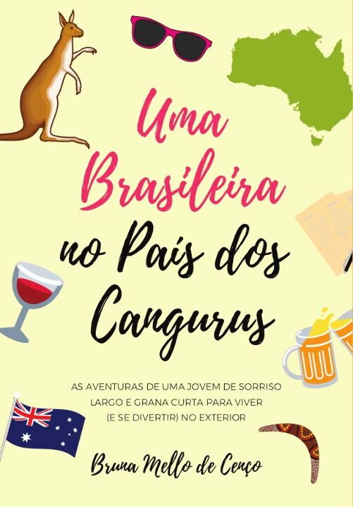 BRASILEIRA NO PAIS DOS CANGURUS, UMA