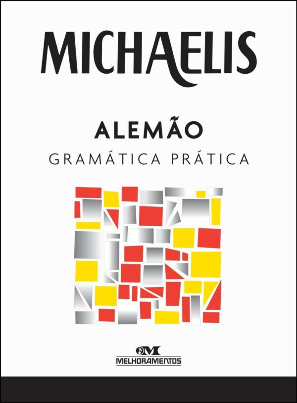 MICHAELIS ALEMAO - GRAMATICA PRATICA