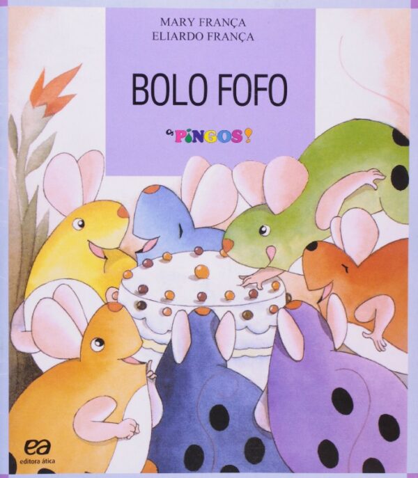 BOLO FOFO - OS PINGOS!