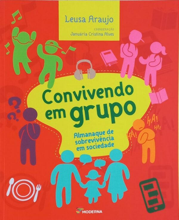 Convivendo em Grupo - Almanaque de Sobrevivencia em Sociedade