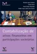 CONTABILIZACAO DE ATIVOS FINANCEIROS EM PARTICIPACOES SOCIETARIAS