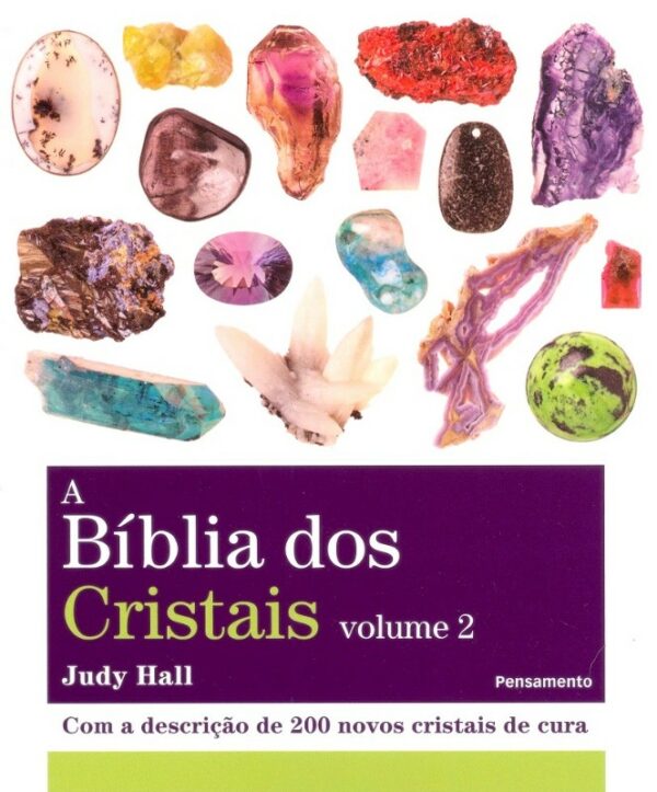 BIBLIA DOS CRISTAIS (A) - VOL. 2