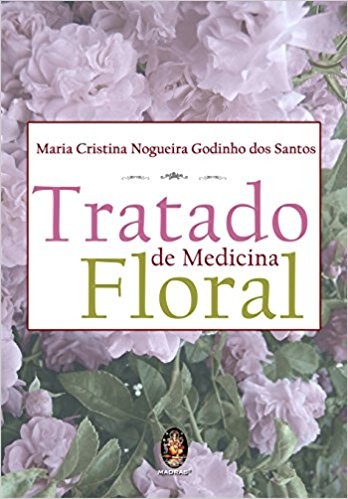 TRATADO DE MEDICINA FLORAL