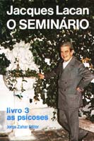 SEMINARIO, O LIVRO 3 - AS PSICOSES