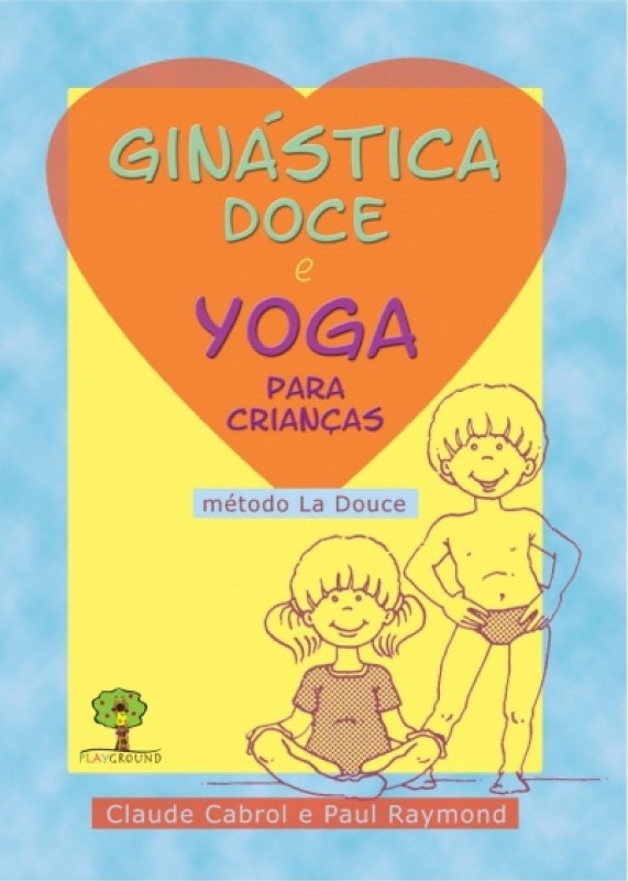 GINASTICA DOCE E YOGA PARA CRIANCAS