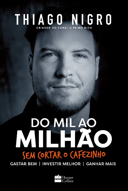 Do Mil ao Milhao - sem Cortar o Cafezinho