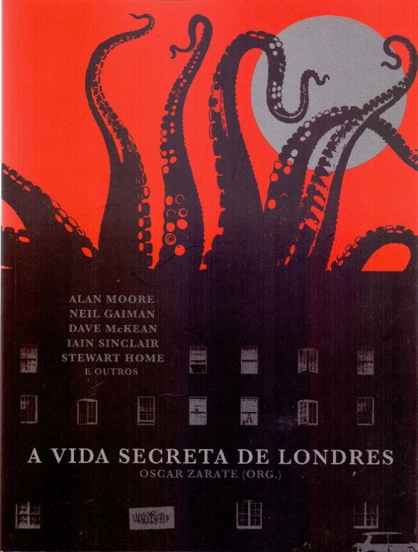 Vida Secreta de Londres, A