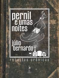 PERNIL E UMAS NOITES: RECEITAS CRONICAS