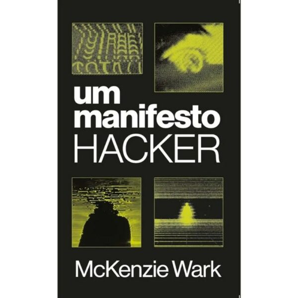 MANIFESTO HACKER, UM
