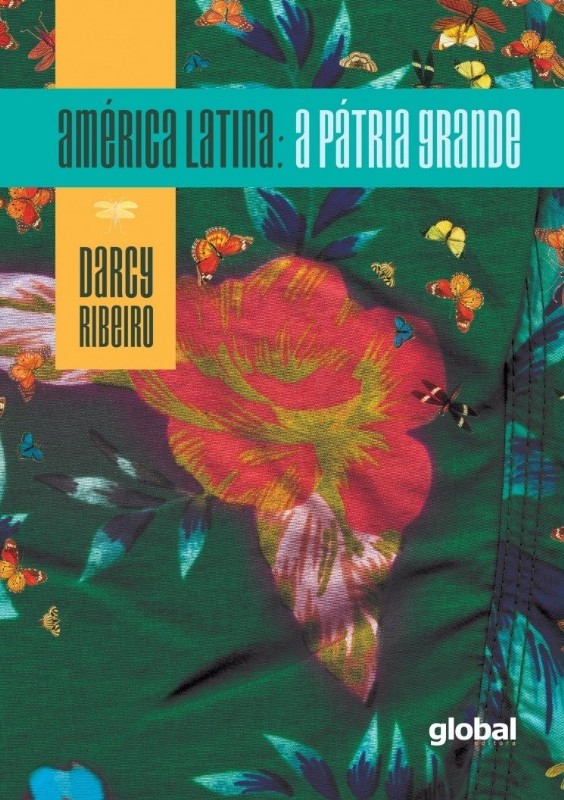AMERICA LATINA: A PATRIA GRANDE