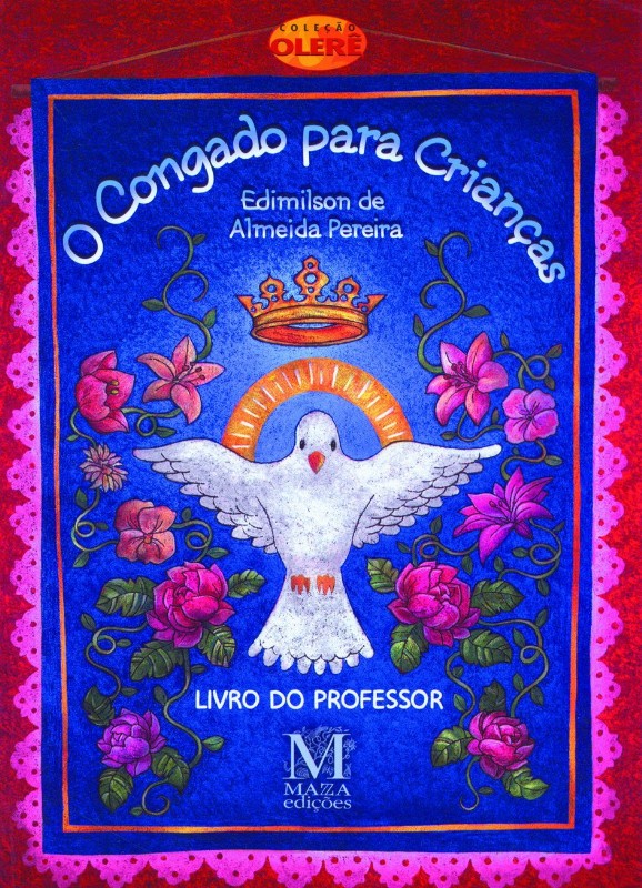 Congado para Criancas, O: Livro do Professor