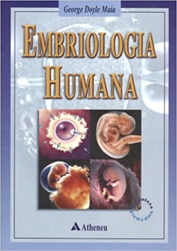 Embriologia Humana