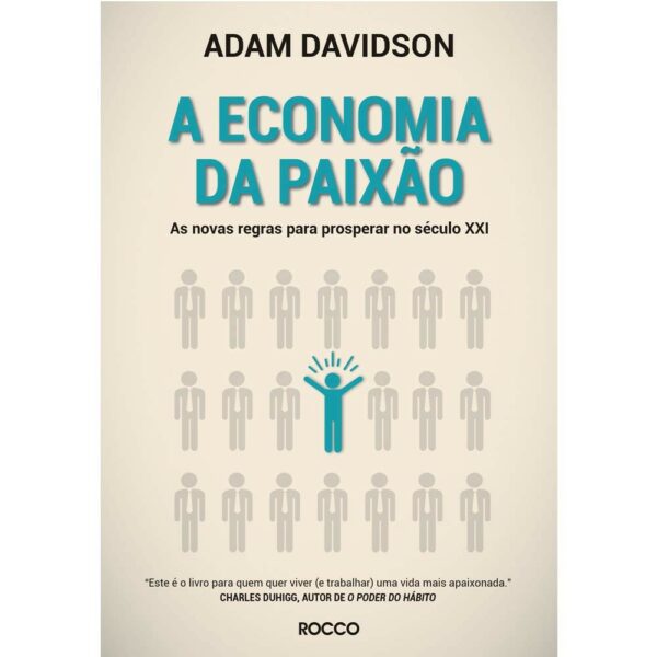 Economia da Paixao, A