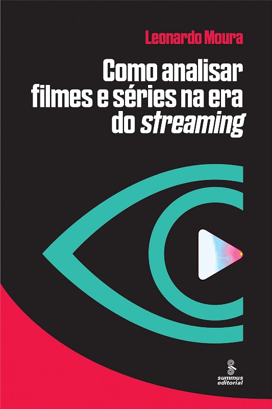 Como Analisar Filmes e Series na era do Streaming