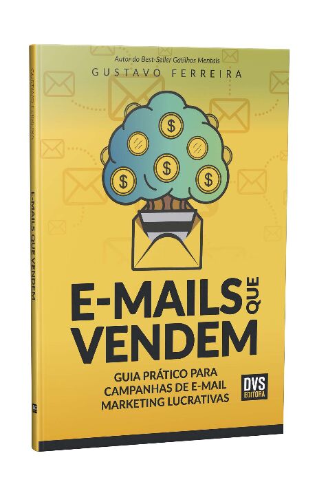 E-mails Que Vendem: Guia Prático para Campanhas de E-mail Marketing Lucrati