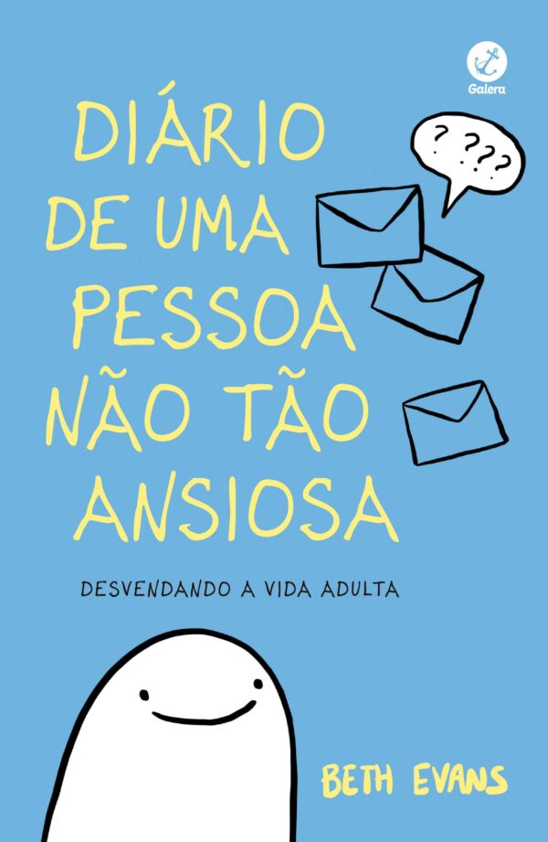 Diário de Uma Pessoa Não Tão Ansiosa - Desvendando a Vida Adulta