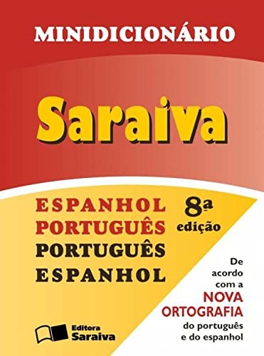 Minidicionario Saraiva Espanhol-portugues/portugues-espanhol