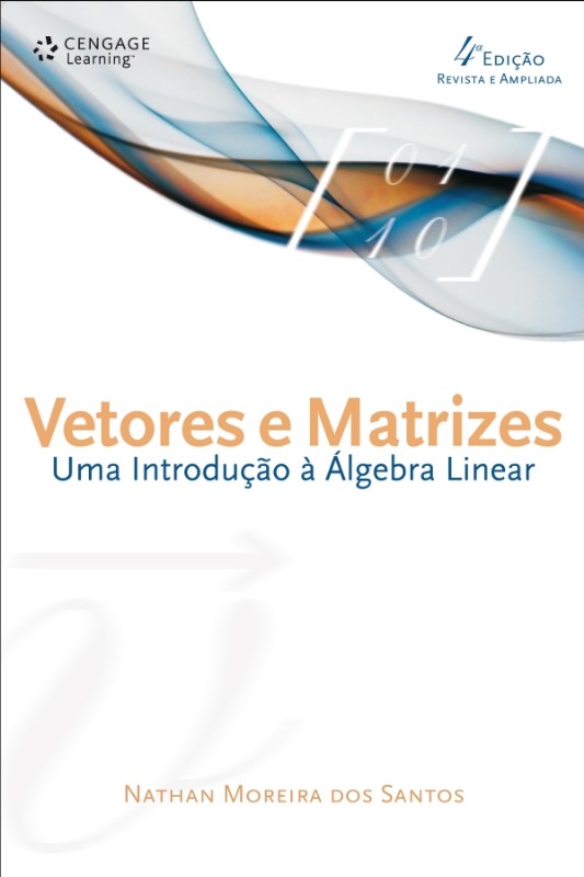 Vetores E Matrizes: Uma Introducao A Algebra Linear - Livraria Ponta De ...