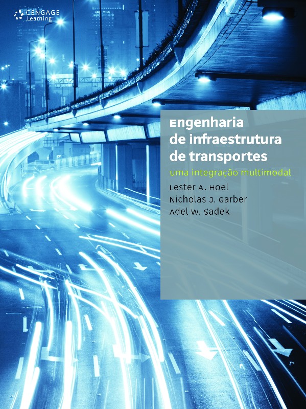 Engenharia de Infraestrutura de Transportes Uma Integracao Multimodal