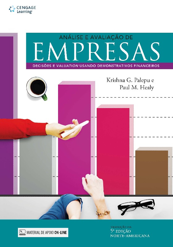 Analise e Avaliacao de Empresas - Decisoes e Valuation Usando Demonstrativo