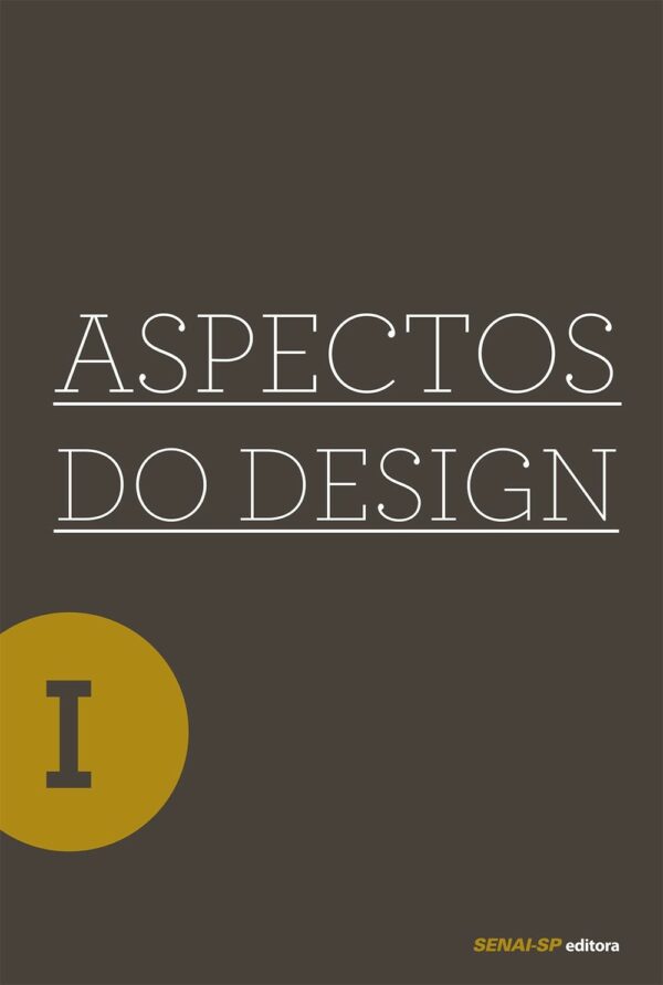 ASPECTOS DO DESIGN - VOL.1