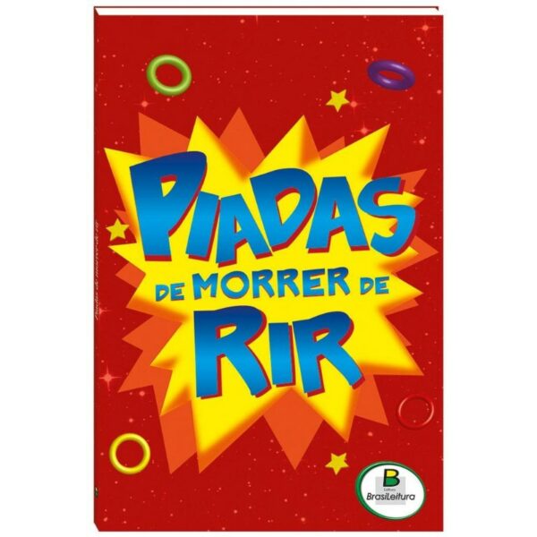 PIADAS DE MORRER DE RIR