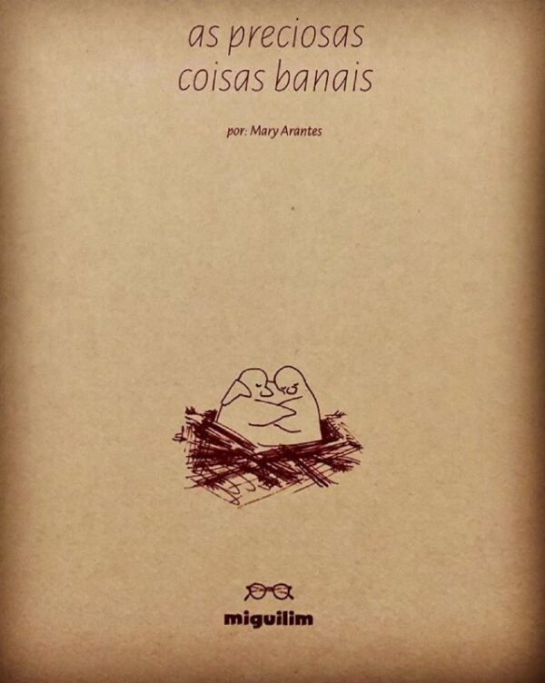 Preciosas Coisas Banais, as