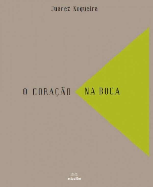 Coracao na Boca, O