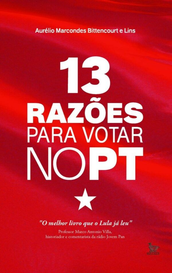 13 Razões para Votar no pt