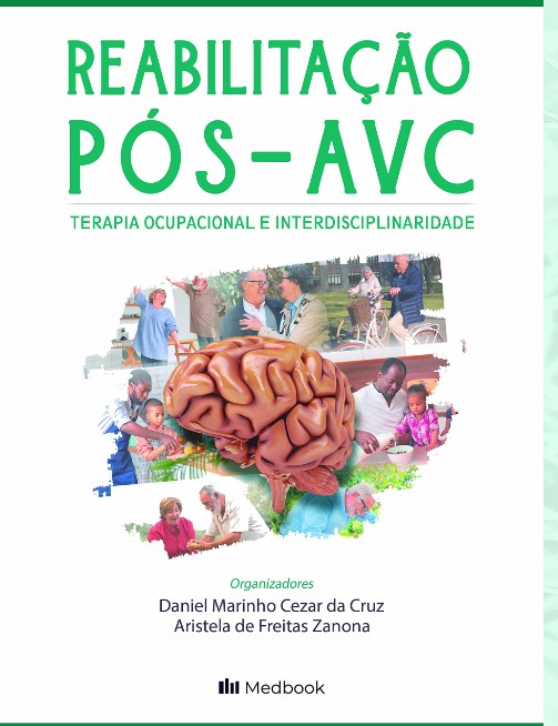 Reabilitacao Pos-avc: Terapia Ocupacional e Interdisciplinaridade