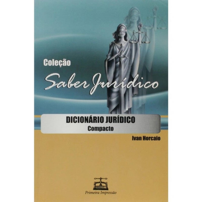Dicionario Juridico Compacto - Col.saber Juridico