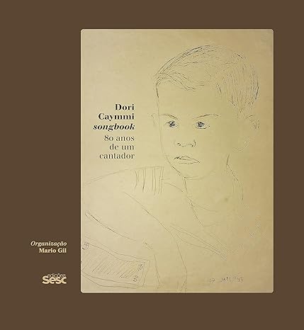 Dori Caymmi Songbook - 80 Anos de Um Cantador