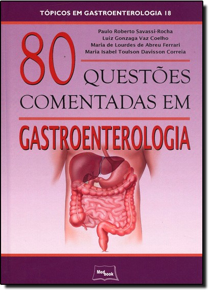 80 Questoes Comentadas em Gastroenterologia