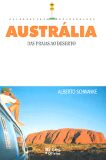 Australia . das Praias ao Deserto