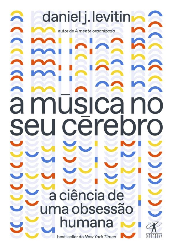 Musica no Seu Cerebro (nova Edicao), A