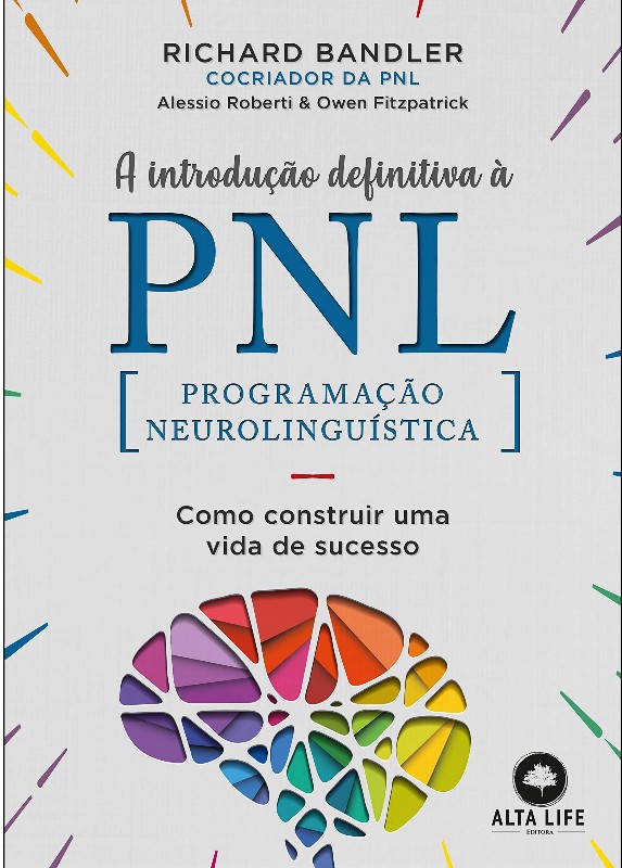 Introducao Definitiva a Pnl, A
