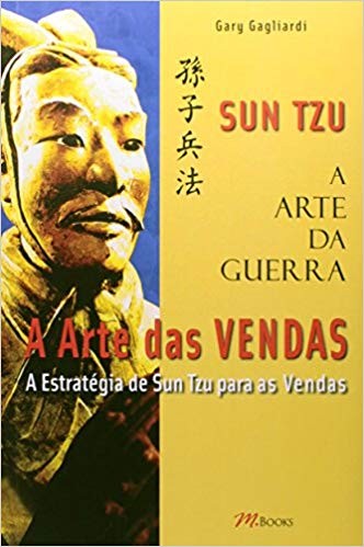 Sun Tzu - a Arte das Vendas