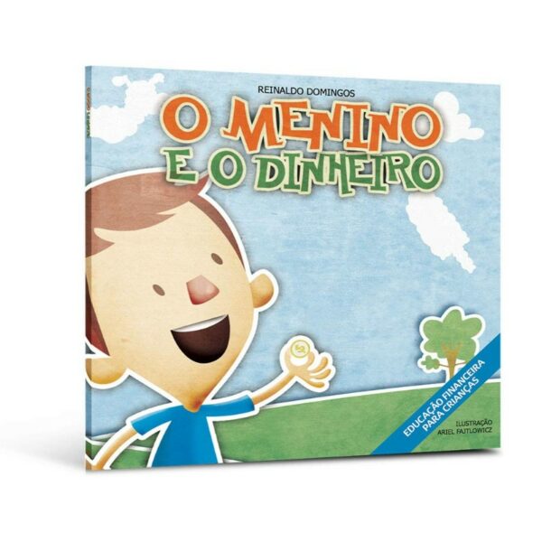 Menino e o Dinheiro, O