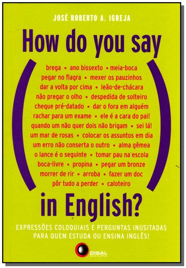 How do You Say, In English