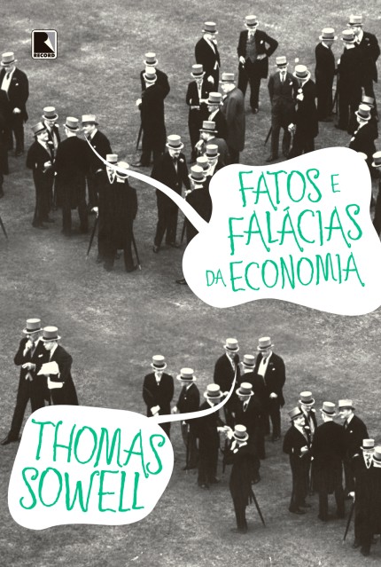 Fatos e Falacias da Economia