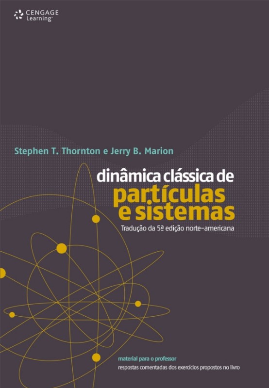 Dinamica Classica de Particulas e Sistemas - Traducao da 5a Edicao Norte-am