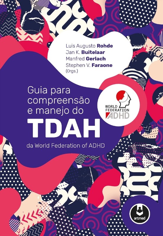 Guia para Compreensao e Manejo do Tdah da World Federation Of Adhd