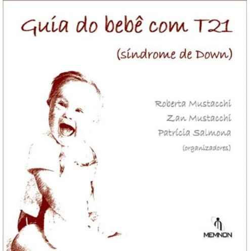 Guia do Bebe com T21 (sindrome de Down)