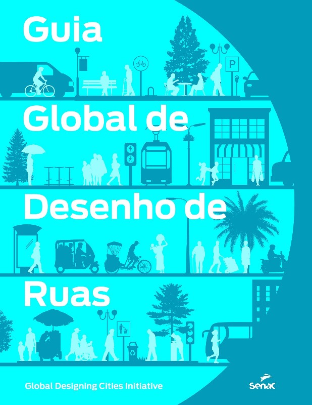 Guia Global de Desenho de Ruas