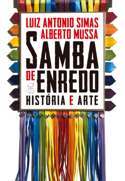Samba de Enredo: Historia e Arte