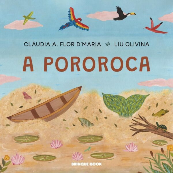 Pororoca, A