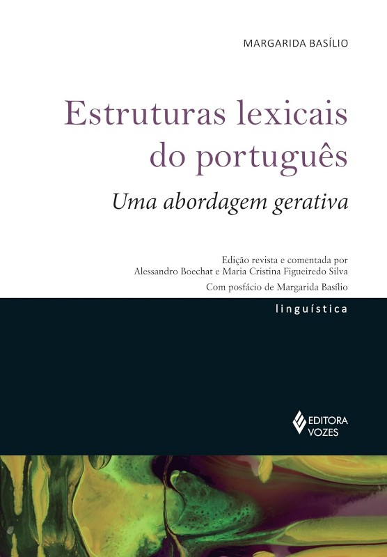 Estruturas Lexicais do Portugues: Uma Abordagem Gerativa